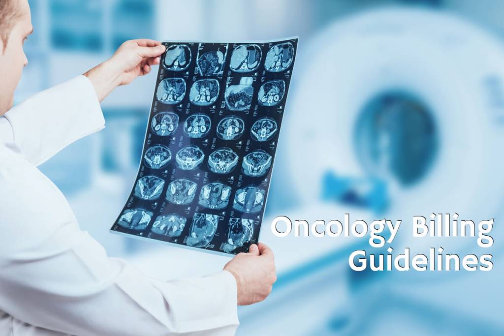 Oncology Billing Guidelines - Featured image - Doctor examine MRI picture. Medical equipment.