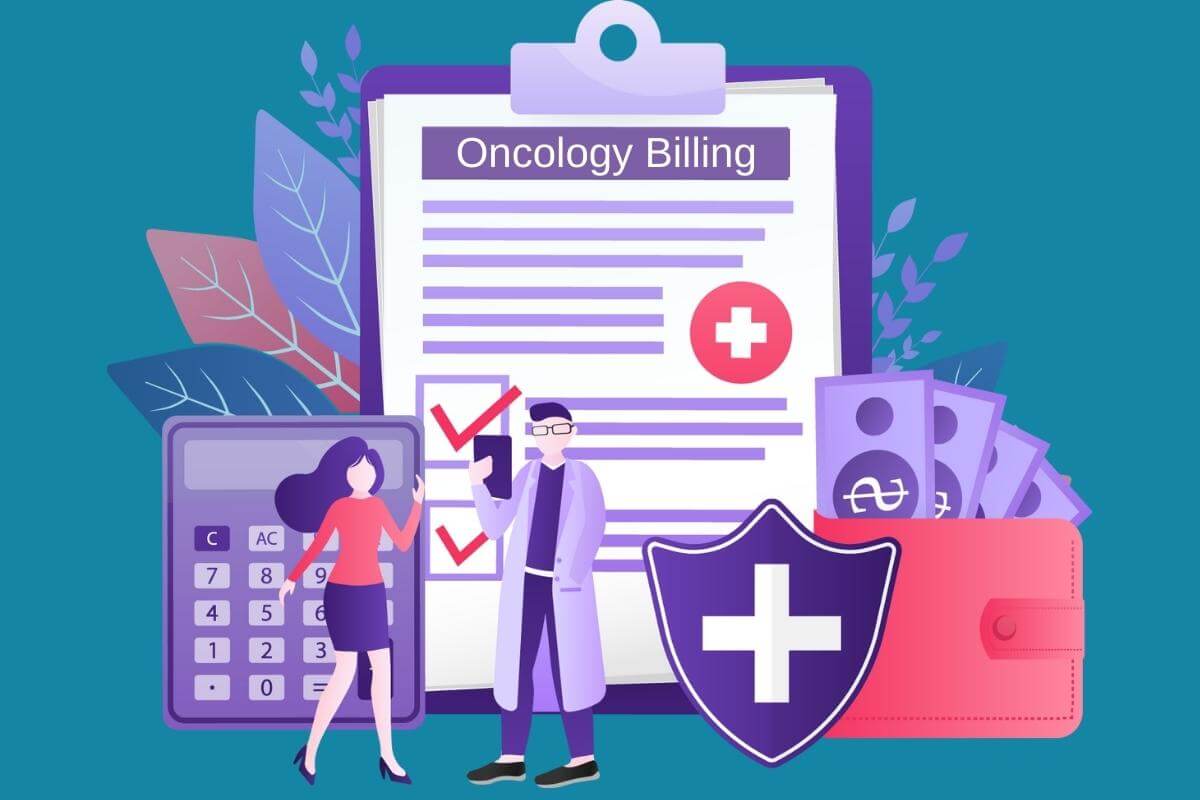 what is Oncology Billing- insurance claim for oncology patient and procedures concept