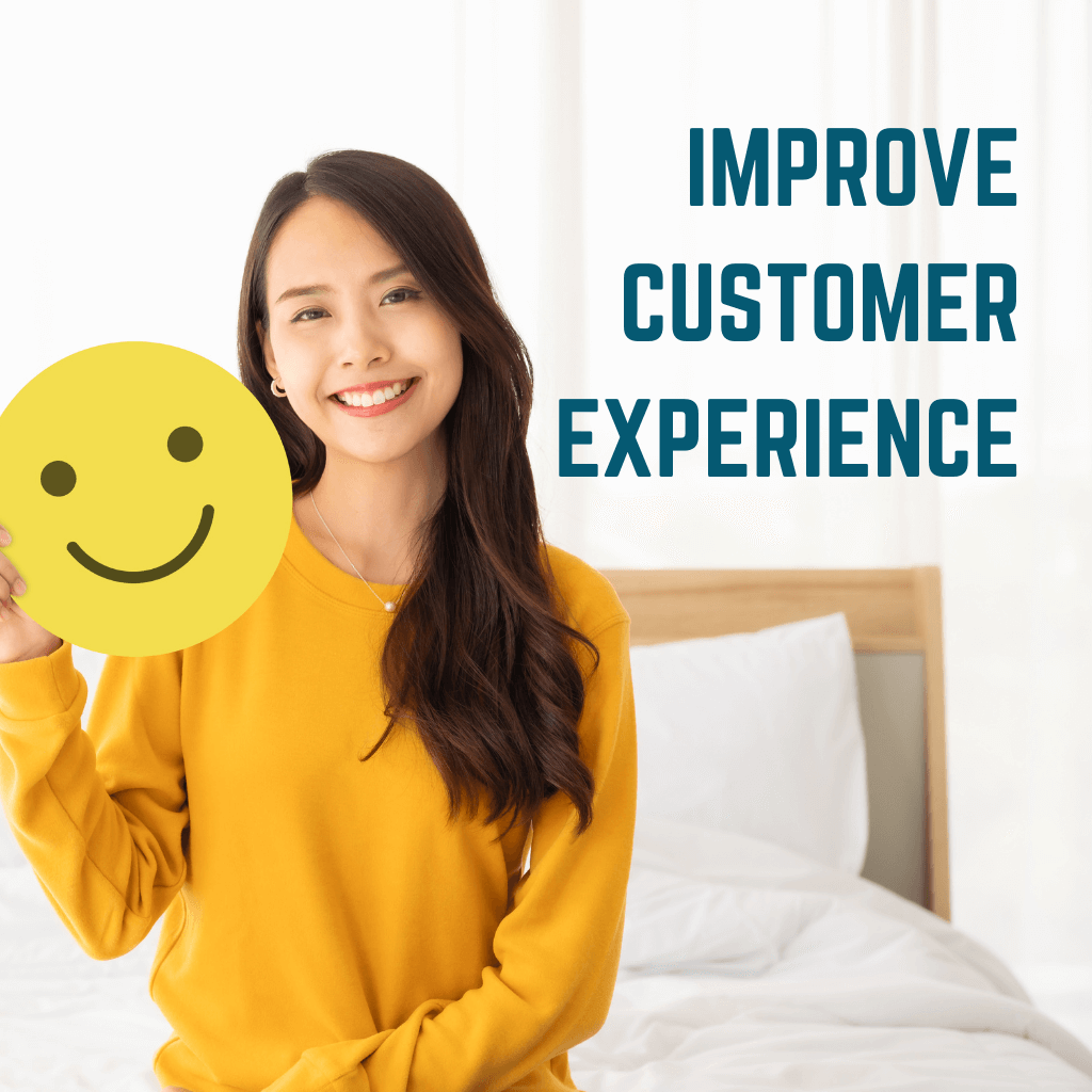 Improve Customer Experience