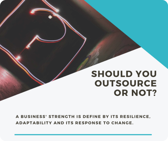 Are You Considering Outsourcing To Rebuild Your Business?- White Paper