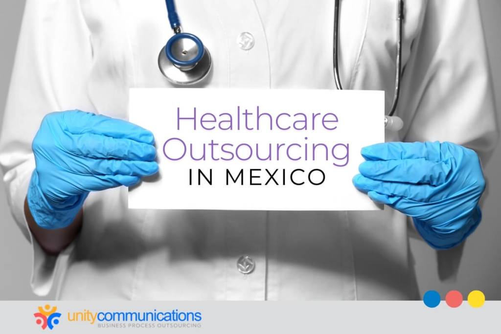 why choose healthcare outsourcing services in Mexico - featured image