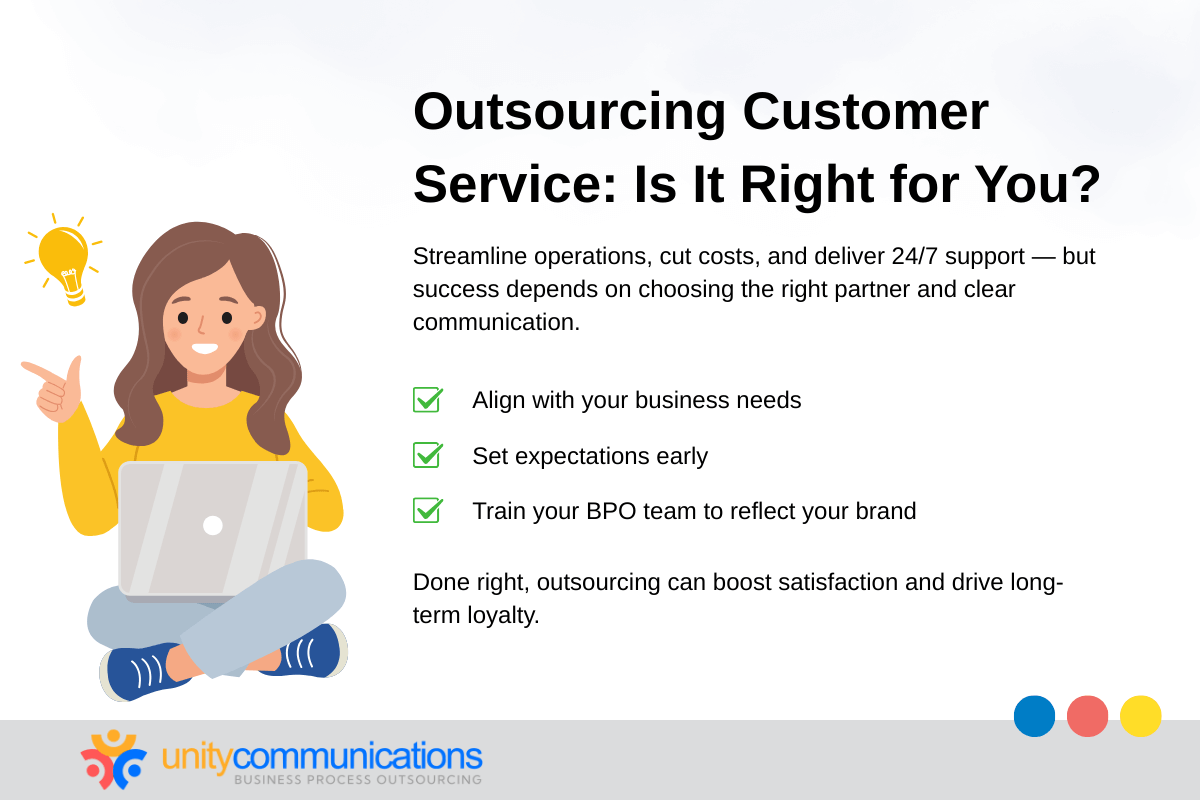 The bottom line - Outsourcing Customer Service Is It Right for You